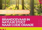 Brandgevaar in natuur stijgt naar code oranje