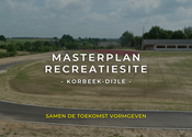 Opstart Masterplan Recreatiesite Korbeek-Dijle: samenwerken aan een toekomstige invulling.
