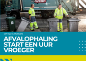 Ook morgen start huisvuilophaling een uurtje vroeger!