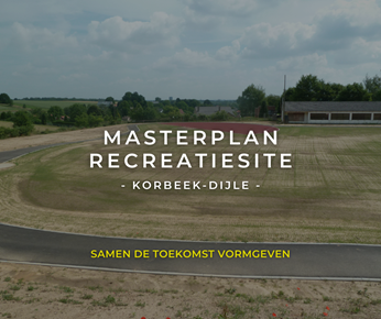 Masterplan Recreatiesite Korbeek-Dijle
