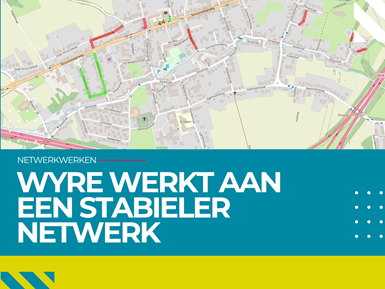 Werken Wyre vanaf 17 augustus 2026