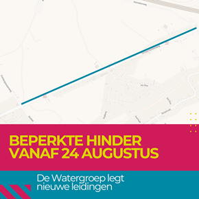 De Watergroep legt leidingen tussen Baanakkerweg en Everbergsesteenweg